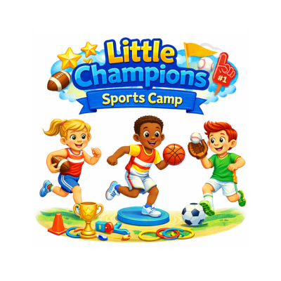 Little Champions Sports Camp (PreK &ndash; 2nd): 9:00 AM - 12:00 PM