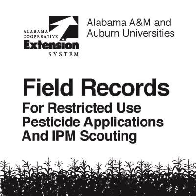 Field Records For Restricted Use Pesticide Applications And IPM Scouting