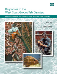 Responses to the West Coast Groundfish Disaster