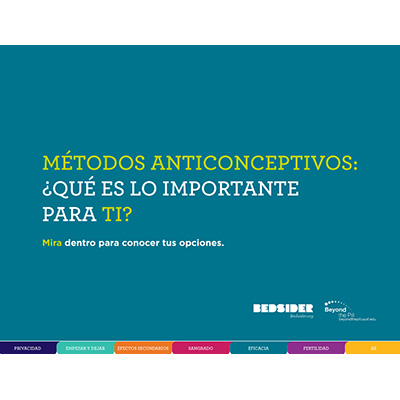 Los Anticonceptivos: &iquest;Qu&eacute; Es Lo Importante Para Ti? Flip Chart (Spanish)