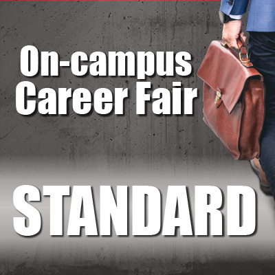 Career & Internship Fair on Campus - Standard (Price $300)