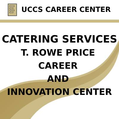 Catering Services - T. Rowe Price Career and Innovation Center