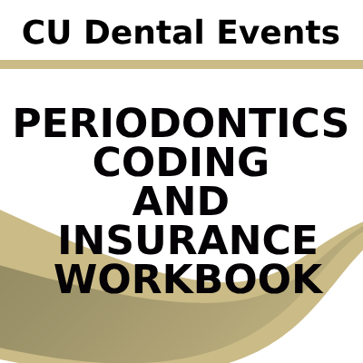 Periodontics Coding and Insurance Optional Workbook