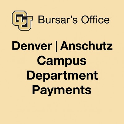 Denver|Anschutz Campus Department Payment