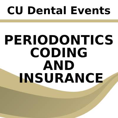 Periodontics Coding and Insurance