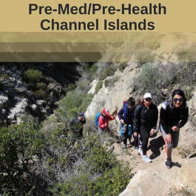 Pre-Med/Pre-Health Marine & Wilderness Medicine - Channel Islands - March 24-April 1, 2023