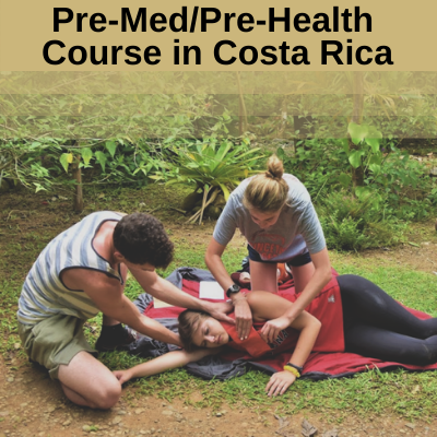 Pre-Med/Pre-Health Costa Rica Course: Wilderness Medicine & Global Health - December 15 - 23, 2022