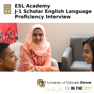 ESL Academy - J-1 Scholar English Language Proficiency Interview