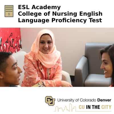 ESL Academy - College of Nursing English Language Proficiency Test