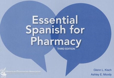 NHPA Fundraiser:  Essential Spanish for Pharmacy Book