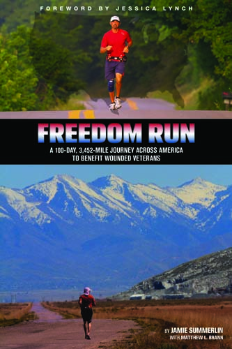Freedom Run: Journay Across America to Benefit Wounded Veterans