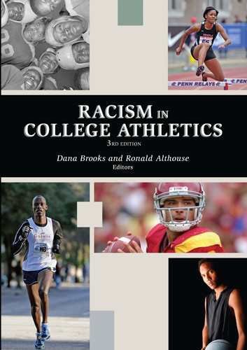 Racism in College Athletics, 3rd Ed.
