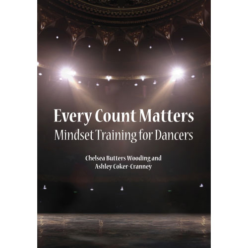 Every Count Matters Mindset Training for Dancers