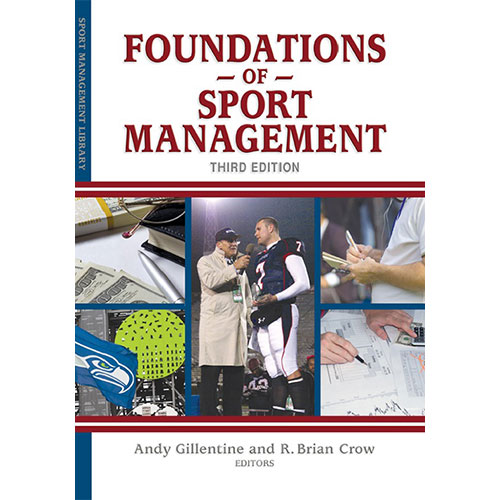 Foundations of Sport Management, 3rd Edition