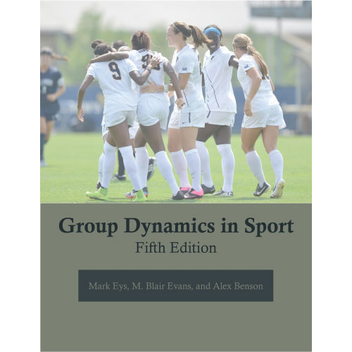 Group Dynamics in Sport, 5th Edition