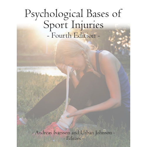 Psychological Bases of Sport Injuries, 4th Ed.