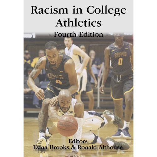 Racism in College Athletics, 4th Edition