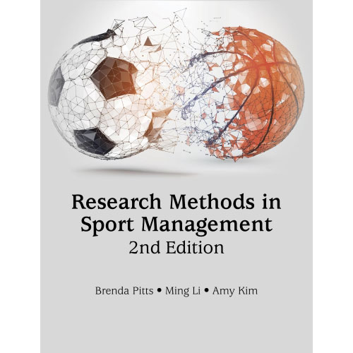 Research Methods in Sport Management, 2nd Edition