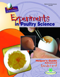 Experiments In Poultry Science: Helpers Guide, Adv. (Grades 6-8)