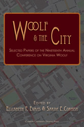 Woolf & the City: Selected Papers from the Nineteenth Annual Conference on Virginia Woolf