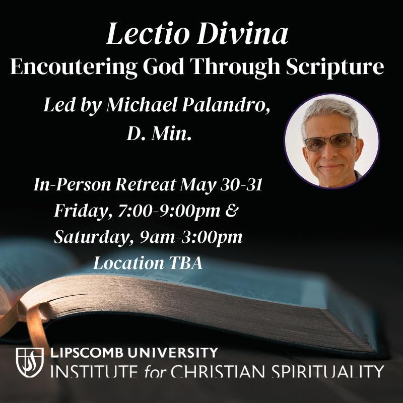 Lectio Divina: Encountering God Through Scripture