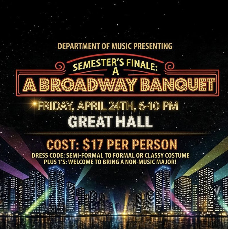 Music Banquet - SEMESTER'S FINALE: A BROADWAY BANQUET