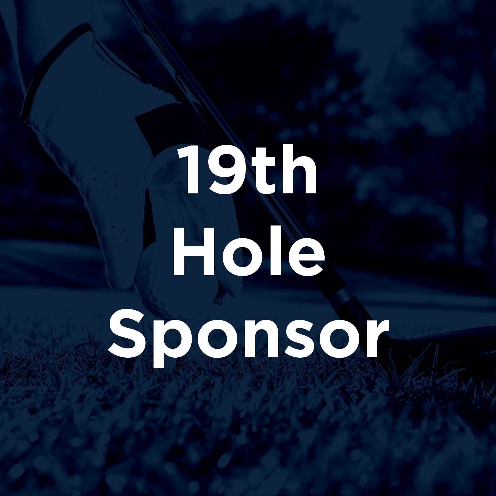 Blue and White Golf Outing 19th Hole Sponsor