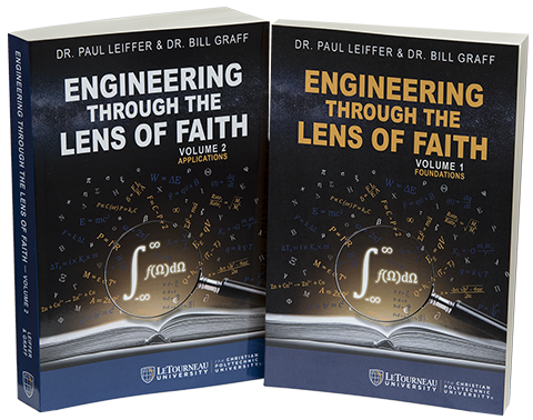 Engineering Through the Lens of Faith, Vol. 1 & 2