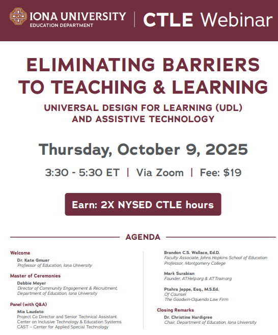 Iona University CTLE Webinar Event - Eliminating Barrier to Teaching and Learning: UDL & Assistive Technology