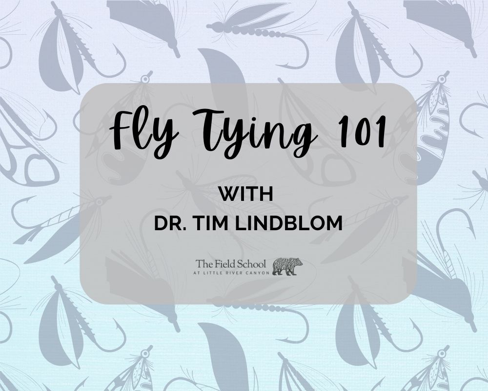 Fly Tying 101 Workshop 2025