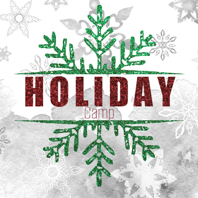 2 Day Holiday Camp: December 26-27, 2025