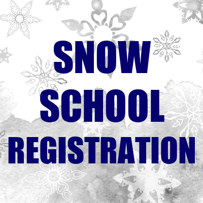 Snow School Registration