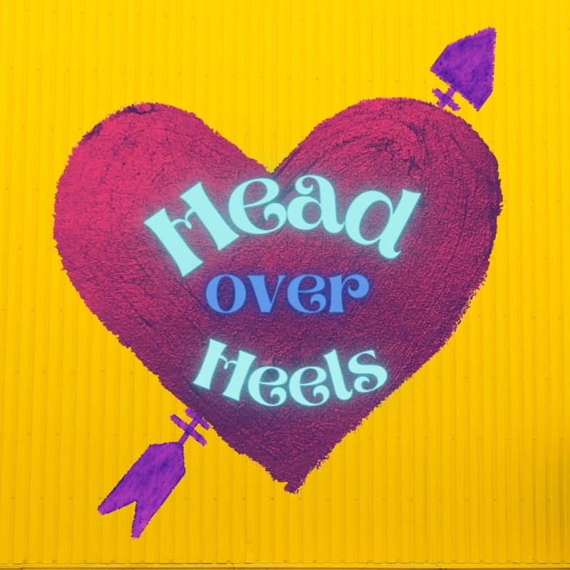 Head Over Heels Cast Fee -Due Nov 4