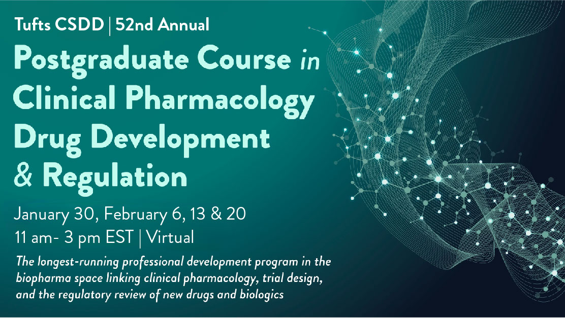 2025 Postgraduate Course in Clinical Pharmacology, Drug Development and Regulation - Group/Custom Rate