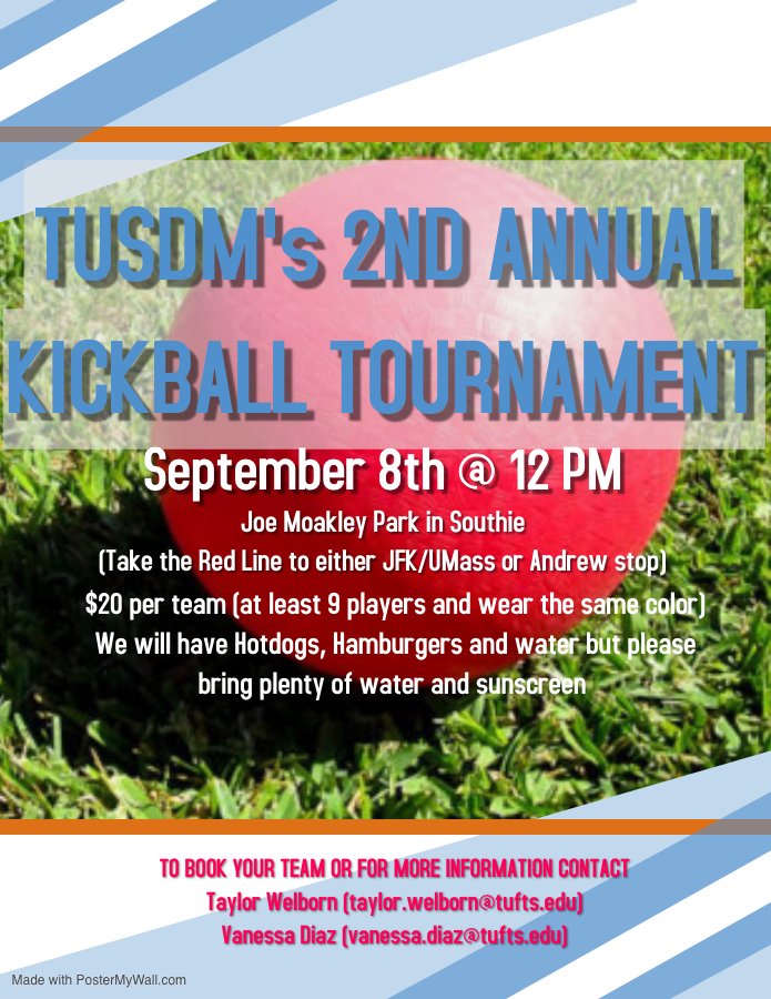 Tufts 2nd Annual Kickball Tournament