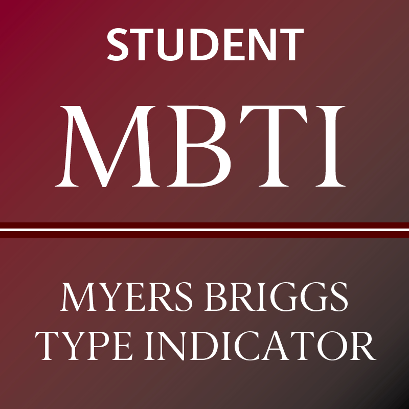 STUDENT | Myers Briggs Type Indicator (MBTI) Assessment