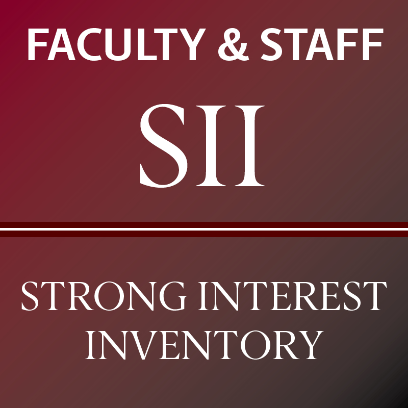 FACULTY/STAFF | Strong Interest Inventory (SII)