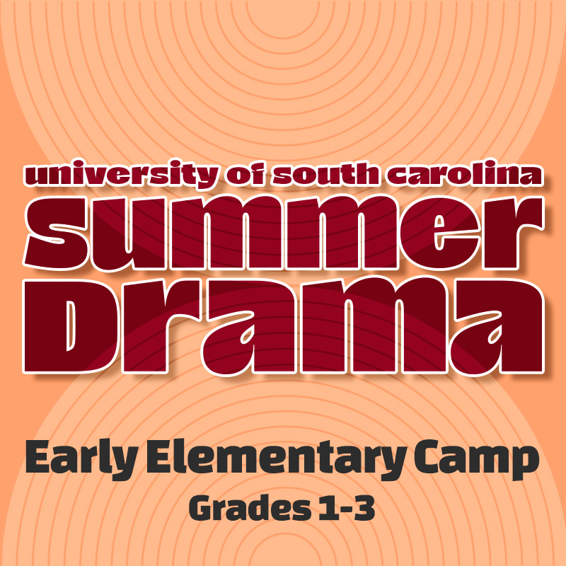 USC Summer Drama – Early Elementary