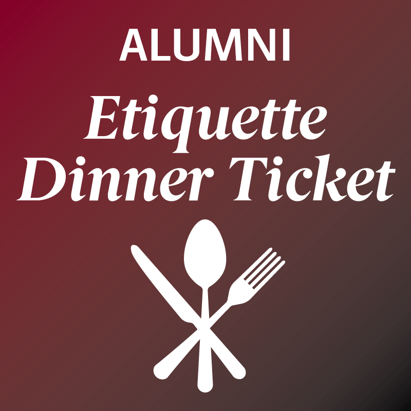 Etiquette Dinner Ticket
