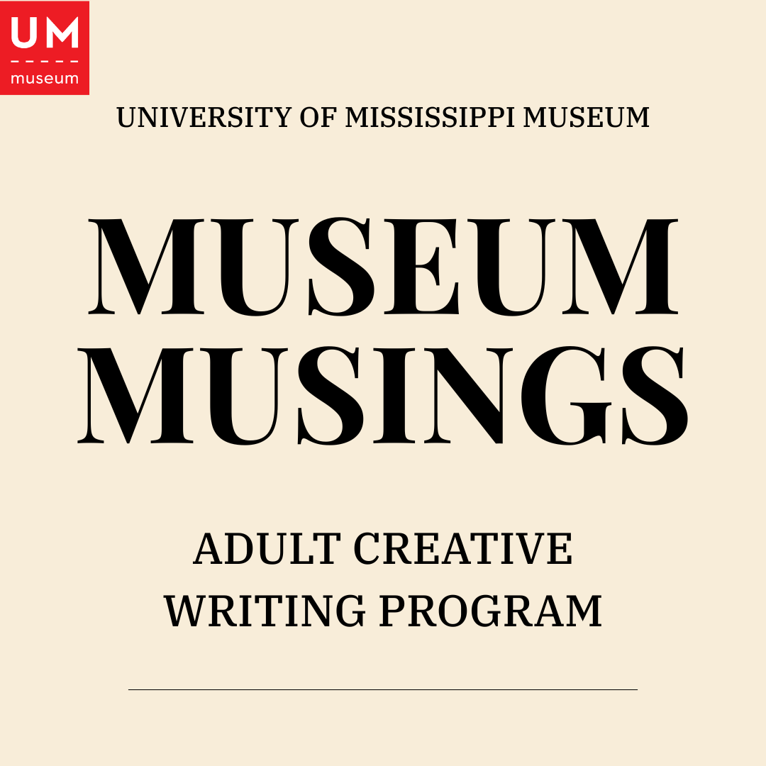 Museum Musings: Adult Creative Writing Program