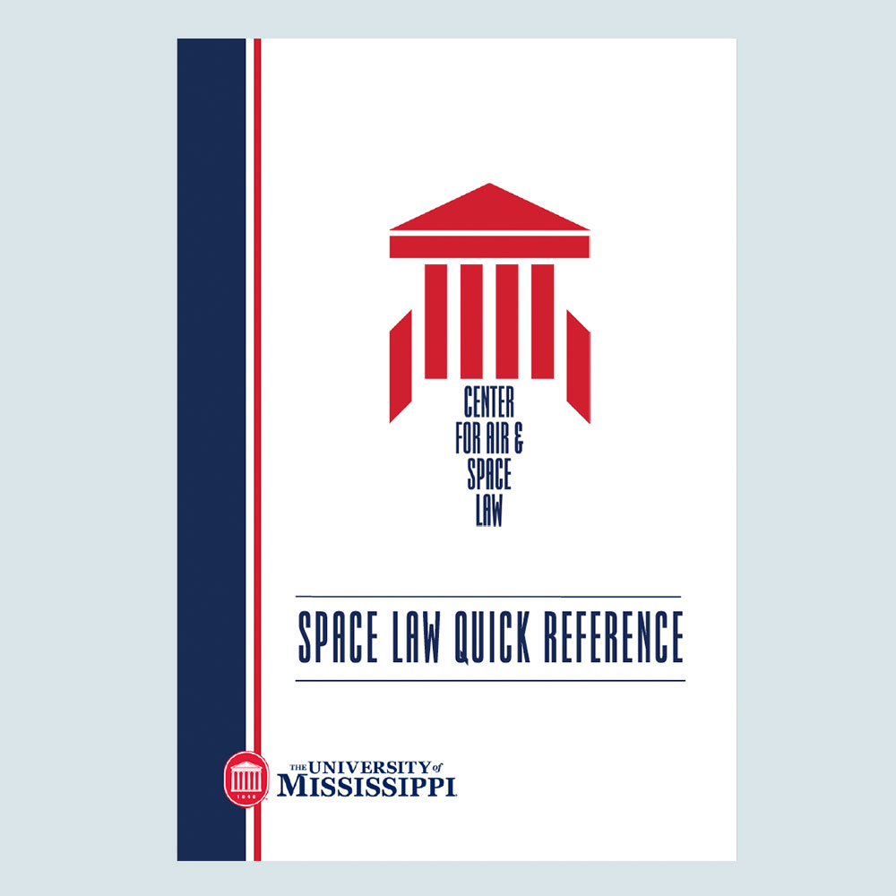 Space Law Quick Reference Booklet - DIGITAL EDITION
