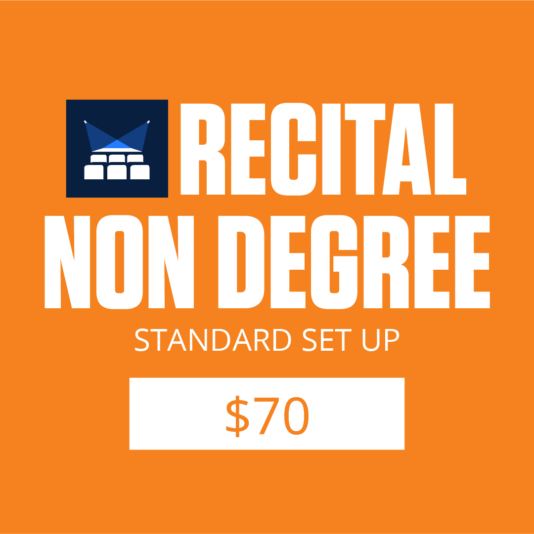 Recitals - Non-degree - Standard Set-up