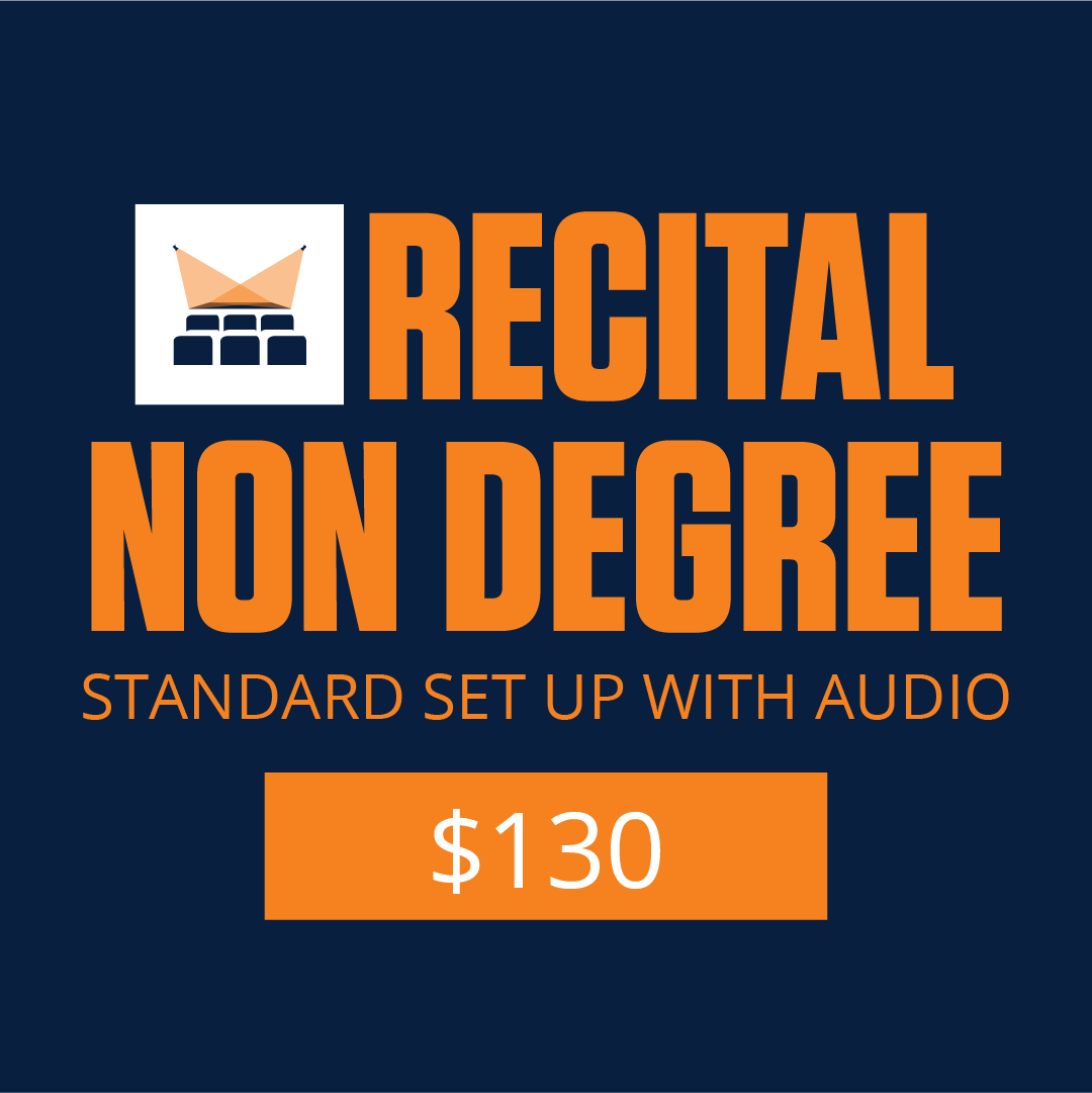 Recital - Non-degree - Standard set-up w/ audio