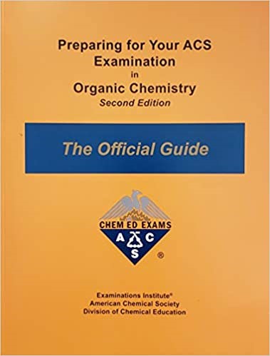 ACS Organic Chemistry Study Guide