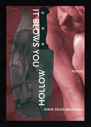 It Blows You Hollow
