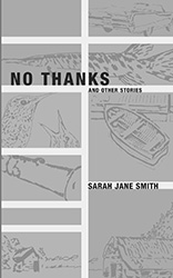 No Thanks: and other stories