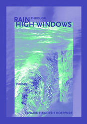 Rain Through High Windows