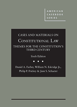 Constitutional Law: Themes for the Constitution's Third Century