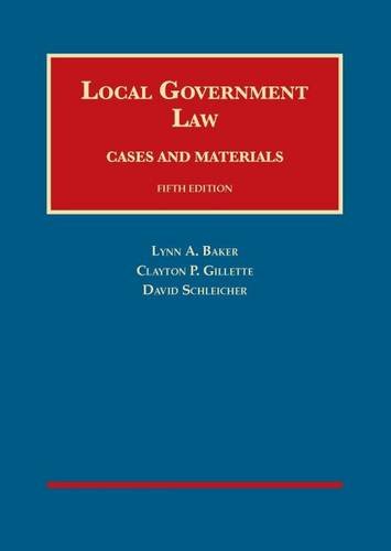 Local Government Law: Cases and Materials 5th