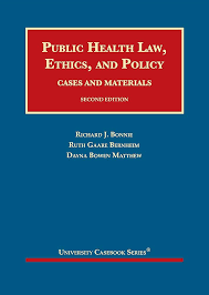 Public Health Law, Ethics, and Policy 2nd